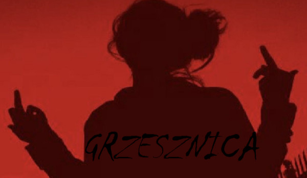 Grzesznica-One Shot