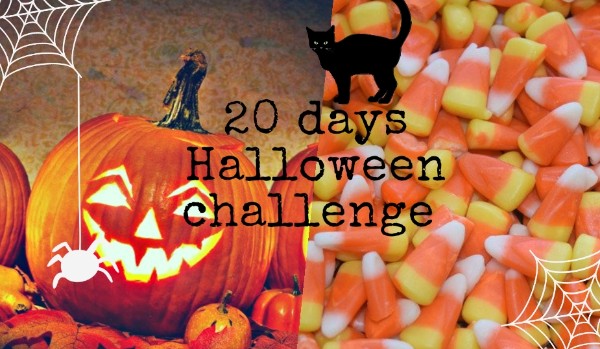 20 days Halloween challenge ~ 9,10