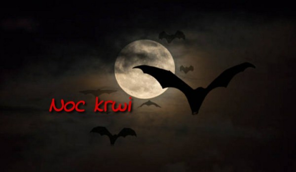 Noc krwi #5