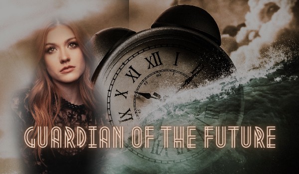 Guardian of the Future#12 Początki cz. 1