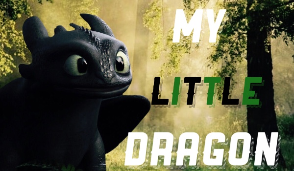 ~My Little Dragon~ ep.1