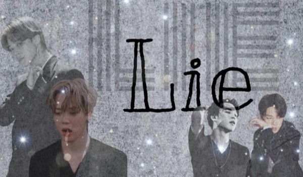 „Lie” {Jimin} ep.7