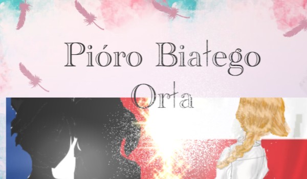 Pióro  Białego Orła [Miraculum]