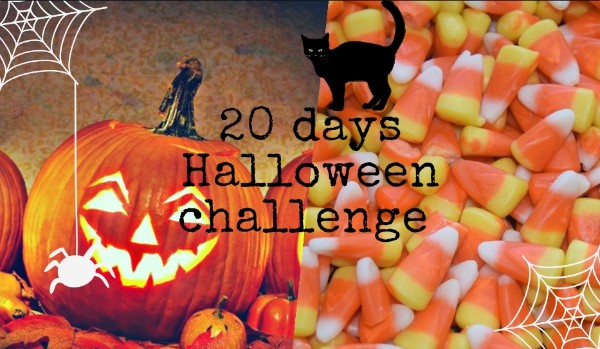 20 days Halloween challenge