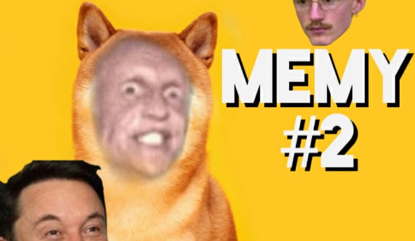 Memy #2