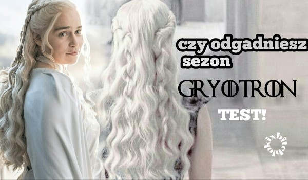 Czy odgadniesz sezon Gry o tron po stroju Daenerys?