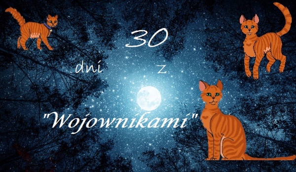 30 dni z Wojownikami | #16
