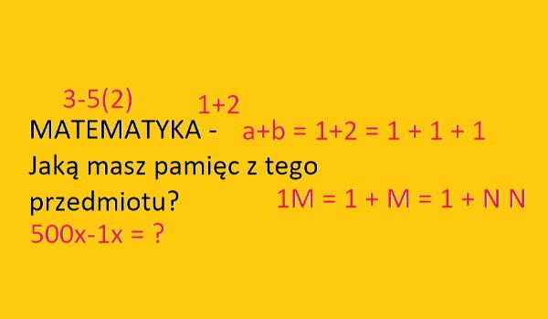 Matematyka – co pamiętasz?