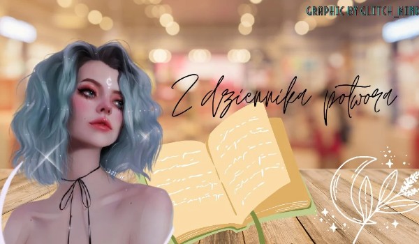 Z dziennika potwora #2