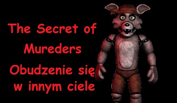 The Secret of Murders-Obudzenie się w innym ciele