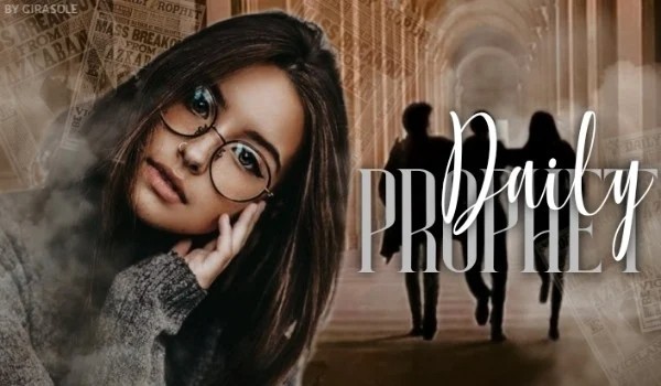 Daily Prophet [2-2]