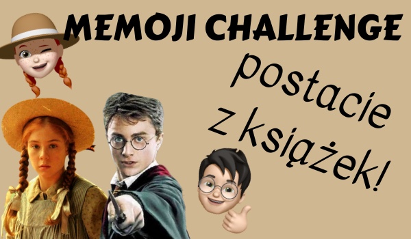 Memoji challenge – postacie z książek!