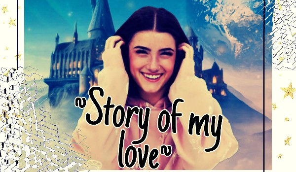 ~Story of my love~ #2