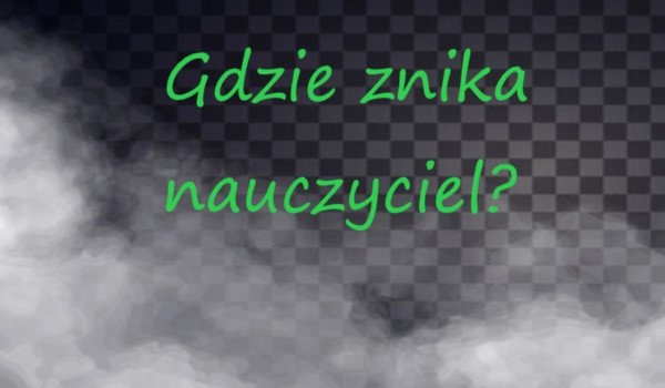 Gdzie znika nauczyciel? Albus Potter