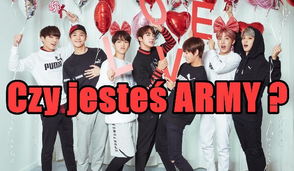 Jak dobrze znasz BTS ?