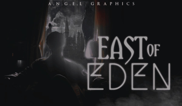 East Of Eden — 1