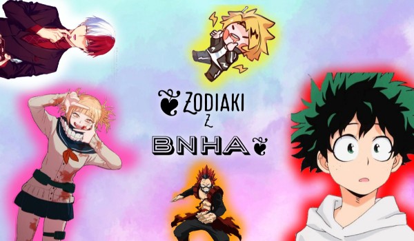 Zodiaki z BNHA #3