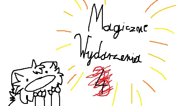 Magiczne wydarzenia #4