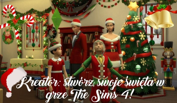 Kreator: stwórz swoje święta w grze The Sims 4!
