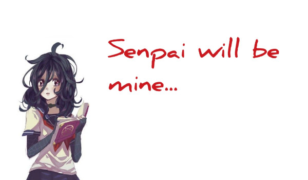 Senpai będzie mój… #8 Szkolne tajemnice