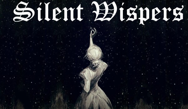 Silent Wispers #2