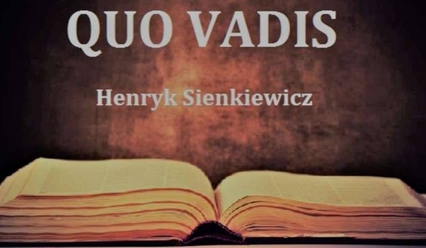 ,,Quo vadis”