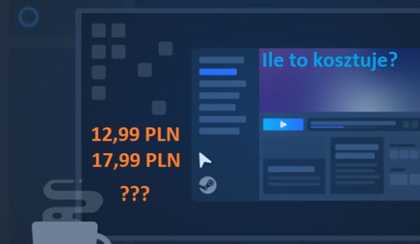 Czy odgadniesz ceny gier na Steam? 2/2