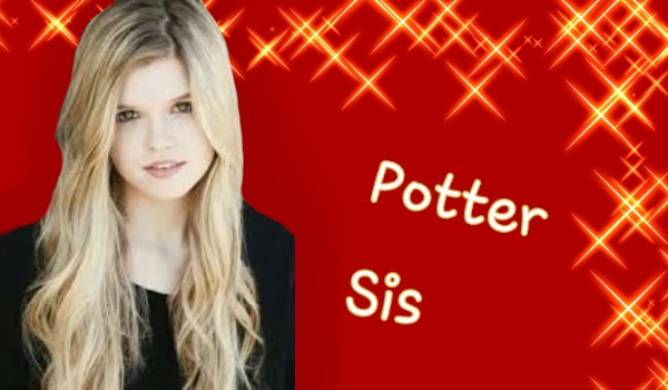Potter Sis|2