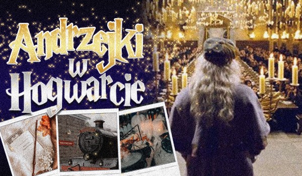 Andrzejki w Hogwarcie!