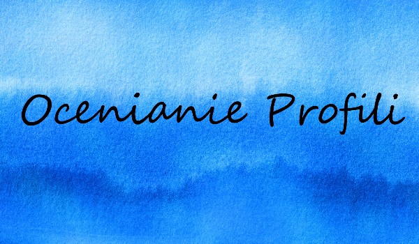 Ocena profilu @Luna.Horse