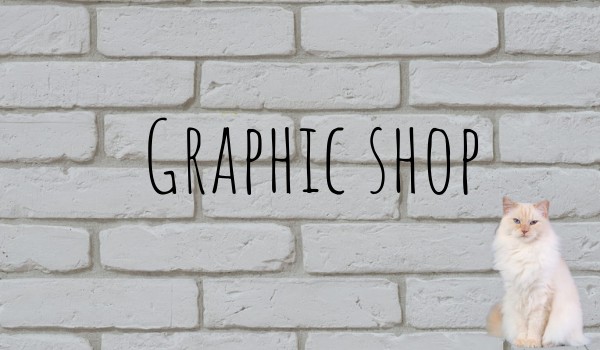 Graphics shop