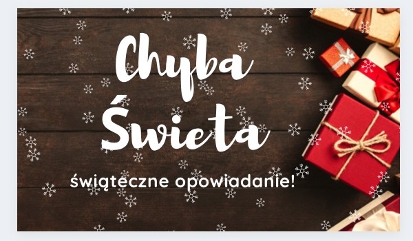 Chyba Święta #5
