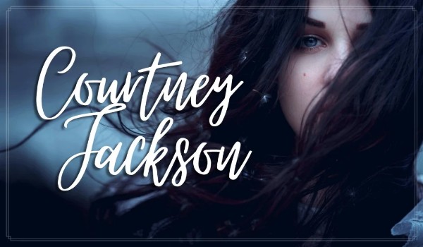 Courtney Jackson – 4 – Krwiożerczy scyzoryk