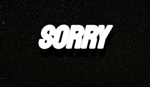 Sorry…
