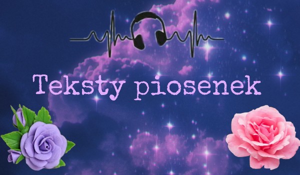 Teksty piosenek „Niewidzialna”