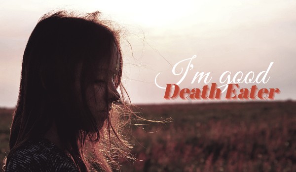 Jestem dobrym śmierciożercą! #2