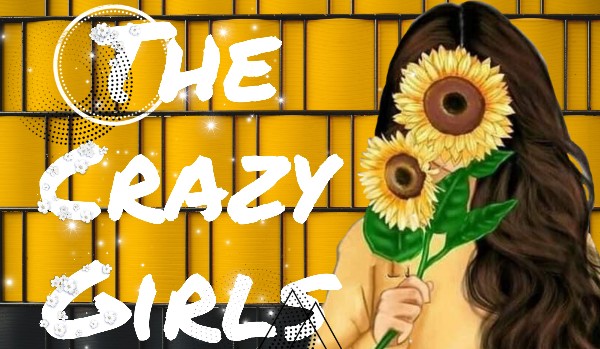 The Crazy Girls |part 2| Dziewczyna z kawiarni