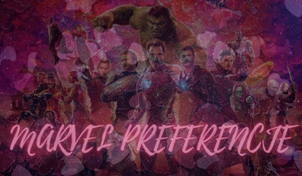 Marvel – preferencje VOL.10