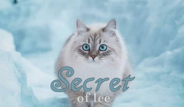 Secret of Ice: Prologe