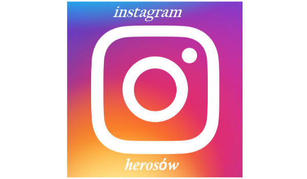 instagram herosów cz. 3