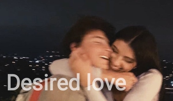 Desired love #1