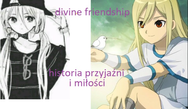 divine friendship #prolog