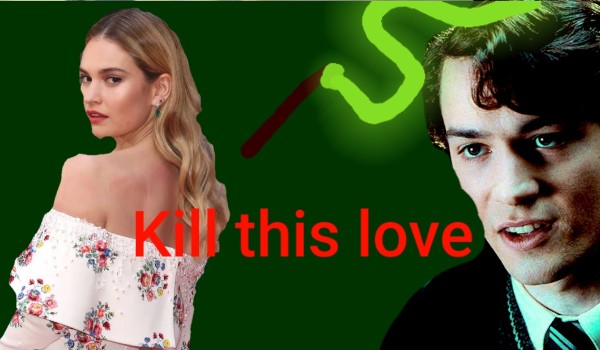 Kill this love|[1/2] |Character representation & chapter one