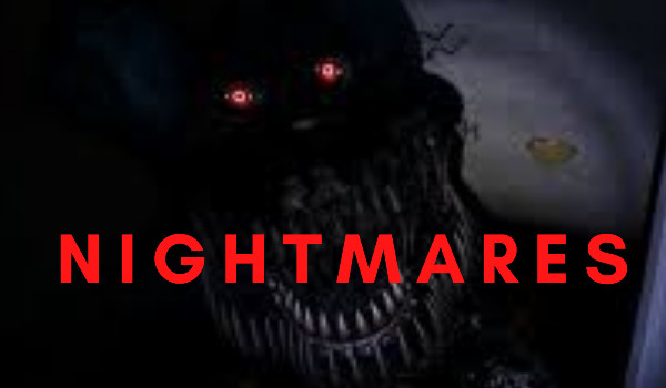 Nightmares