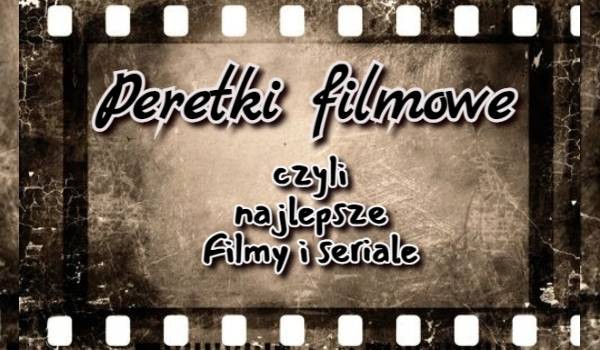 Filmowe Perełki #4