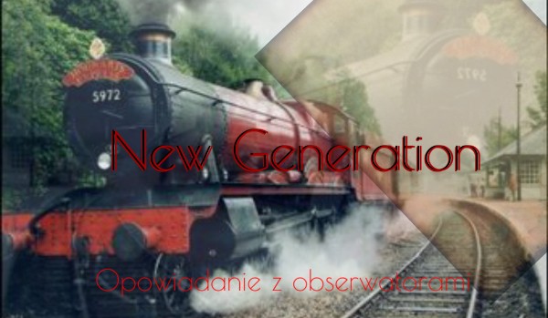 New Generation [3]