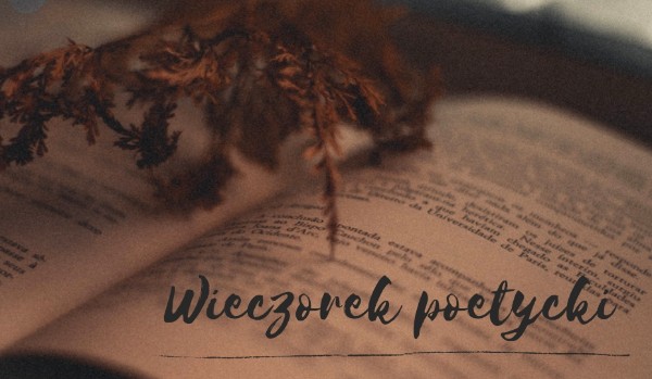 Wieczorek poetycki