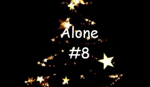 Alone | Draco Malfoy | #8
