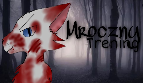 Mroczny Trening ~ Rozdział 3