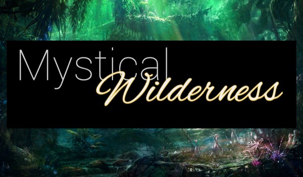 Mystical Wilderness: episodê 2